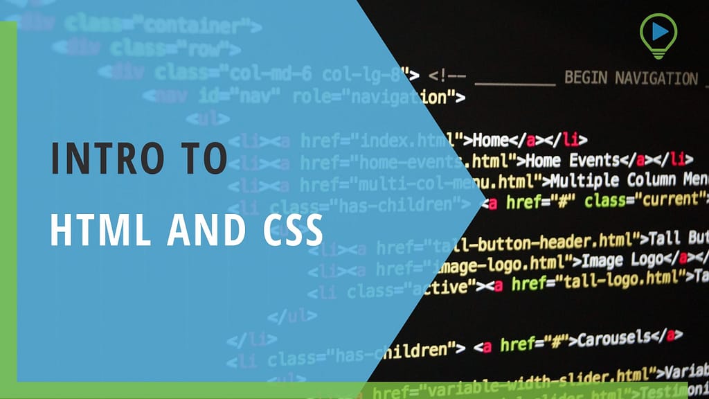 Intro to HTML and CSS