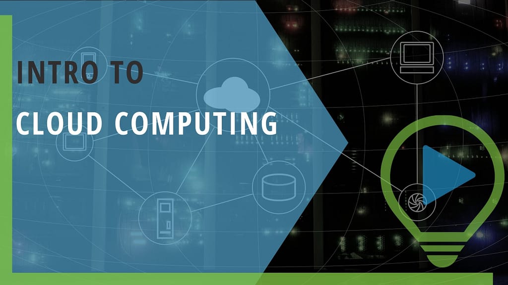 Intro to Cloud Computing